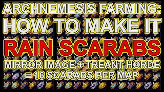 POE 317  How To Make Archnemesis Rain Scarabs About 16 A Map  Siege of the Atlas Path of Exile [upl. by Eittam]