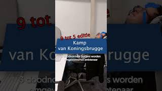 Kamp van Koningsbrugge Ambtenaren editie [upl. by Ehc]