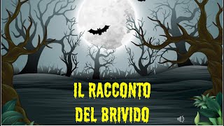 IL RACCONTO DEL BRIVIDO👻🧛🧟 [upl. by Alba568]