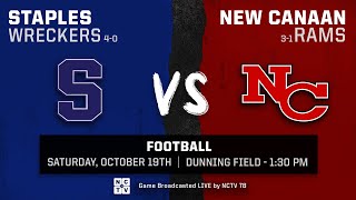 Football  New Canaan vs Staples  101924  NC Homecoming [upl. by Ecnerolf831]