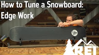 How to Tune a Snowboard 1 Edge Work [upl. by Airetak]