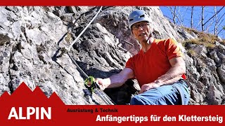 Klettersteiggehen Tipps für Anfänger  ALPIN  Das Bergmagazin [upl. by Gerbold627]