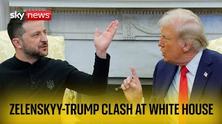 Trump and Zelenskyy clash in Washington [upl. by Sikorski]