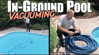 How to Vacuum an InGround Pool [upl. by Yenaffit]