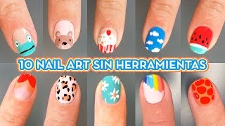 10 DISEÑOS DE UÑAS SIN HERRAMIENTAS  IDEAS DE NAIL ART FÁCIL [upl. by Chloette]