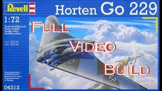 Full Video Build Revell Horten GO 229 in 172 Scale [upl. by Hamirak317]