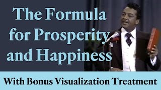 The Formula for Prosperity and Happiness with bonus Visualization Treatment [upl. by Gelhar584]