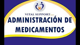 ADMINISTRACIÓN DE MEDICAMENTOS  SESIÓN 2 [upl. by Aihsemak]